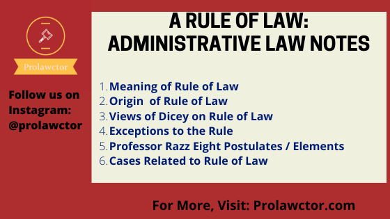 A Rule Of Law Administrative Law Notes Prolawctor