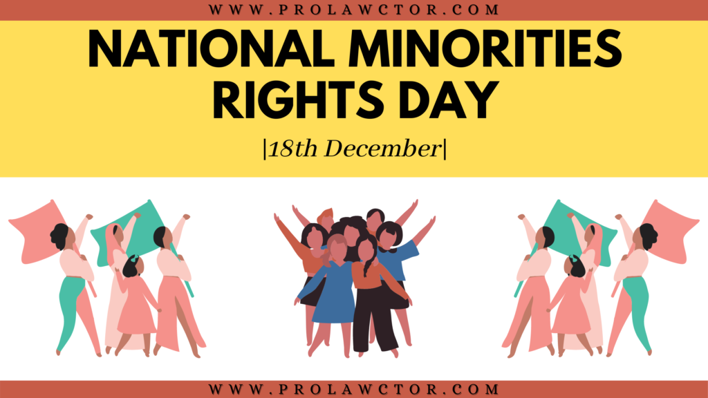 National Minority Day 18 December Understanding Minority Rights Prolawctor 9068